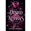 Denied by The Alphas - Paperback