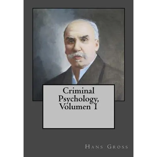 Criminal Psychology, Volumen 1 - Paperback