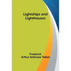 Lightships and Lighthouses - Paperback