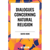 Dialogues Concerning Natural Religion - Hardcover