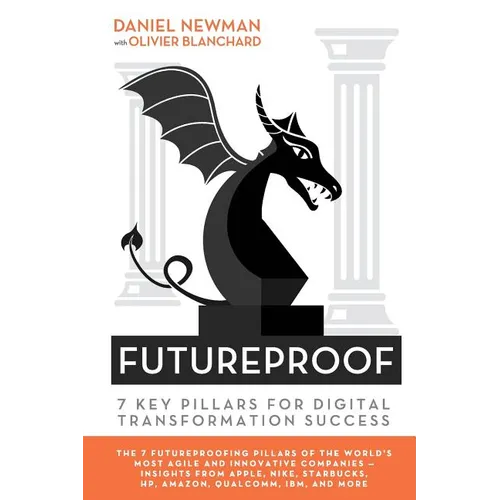 Futureproof: 7 Key Pillars for Digital Transformation Success - Paperback