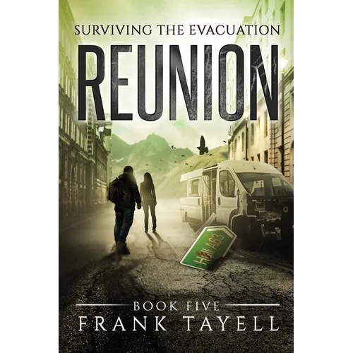 Surviving The Evacuation, Book 5: Reunion - Paperback