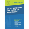 Study Guide to the Plays of Aeschylus - Paperback