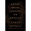 Seven Brief Lessons on Physics - Hardcover