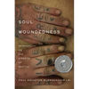 Soul Woundedness: Spirituality on the Streets of Seattle - Paperback