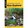 Swimming Holes New England: 50 of the Best Swimming Spots - Paperback