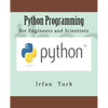 Python Programming: for Engineers and Scientists - Paperback