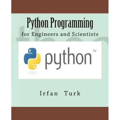 Python Programming: for Engineers and Scientists - Paperback