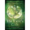 The Exile's Gift: Starian Cycle #4 - Paperback