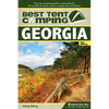 Best Tent Camping: Georgia: Your Car-Camping Guide to Scenic Beauty, the Sounds of Nature, and an Escape from Civilization - Hardcover