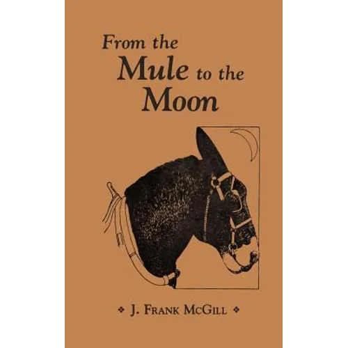 From the Mule to the Moon - Paperback