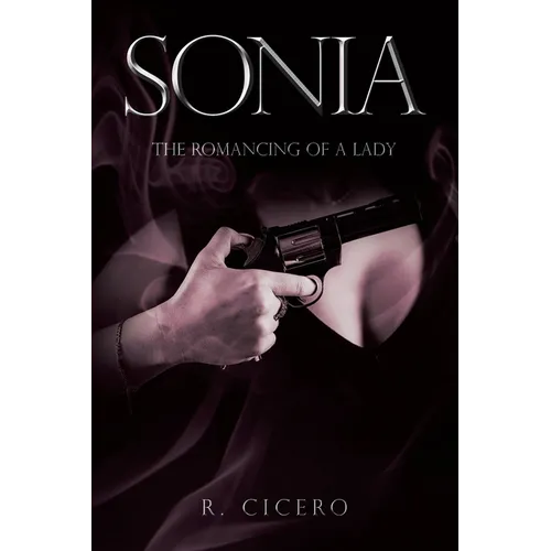 Sonia: The Romancing of a Lady - Paperback