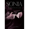 Sonia: The Romancing of a Lady - Paperback
