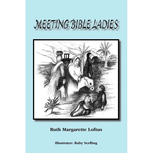 Meeting Bible Ladies - Paperback