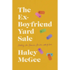 The Ex-Boyfriend Yard Sale: Finding a Formula for the Cost of Love - Paperback