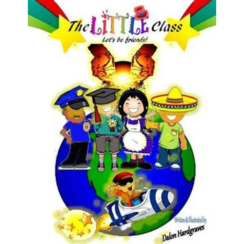 The little Class: Lets be friends - Paperback
