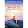 Born for the Extraordinary: When Your Life Aligns with His Purpose - Paperback