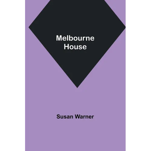 Melbourne House - Paperback
