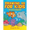 Drawing 101 for Kids: How to Draw Activity Book - Paperback