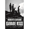 Savage Kiss - Paperback