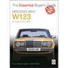 Mercedes-Benz W123: All Models 1976 to 1986 - Paperback