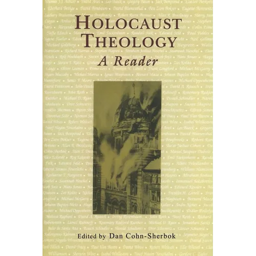Holocaust Theology: A Reader - Paperback
