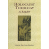 Holocaust Theology: A Reader - Paperback