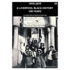 A Liverpool Black History 1919-2019: A Liverpool Black Perspective - Paperback