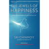 The Jewels of Happiness: Inspiration and Wisdom to Guide your Life-Journey - Paperback
