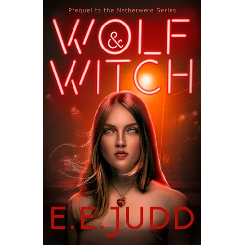 Wolf & Witch - Paperback