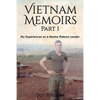 Vietnam Memoirs: Part 1: My Experiences as a Marine Platoon Leader - Paperback