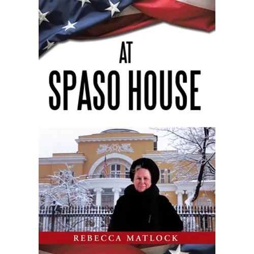 At Spaso House - Hardcover