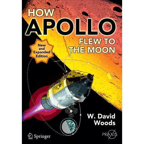 How Apollo Flew to the Moon - Paperback