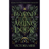 Beyond the Aching Door - Paperback