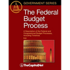 The Federal Budget Process 2e: A Description of the Federal and Congressional Budget Processes, including Timelines - Paperback
