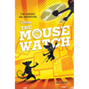 Mouse Watch, The-The Mouse Watch, Book 1 - Hardcover