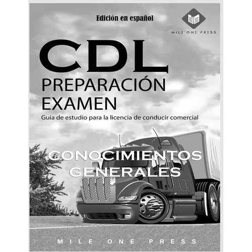 Examen de preparación para CDL: Conocimientos Generales - Paperback