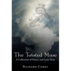 The Twisted Muse: A Collection of Poetry and Lyric Verse - Paperback