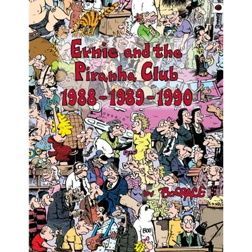 Ernie and the Piranha Club 1988-1989-1990 - Paperback