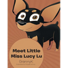 Meet Little Miss Lucy Lu - Paperback