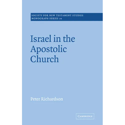 Israel in the Apostolic Church - Paperback