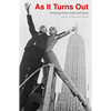 As It Turns Out: Thinking about Edie and Andy - Paperback