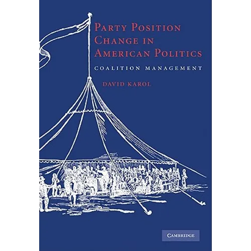 Party Position Change in American Politics - Paperback