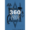 The 360 Degree Psyops: Psychological Operations Deployed Against Mankind - Paperback