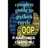 complete guide to python turtle - Paperback