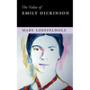 The Value of Emily Dickinson - Hardcover