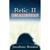Relic II: Resurrection - Paperback