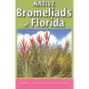 Native Bromeliads of Florida - Paperback
