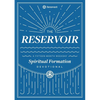 The Reservoir: A 15-Month Weekday Devotional for Individuals and Groups - Paperback