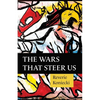 The Wars That Steer Us - Paperback